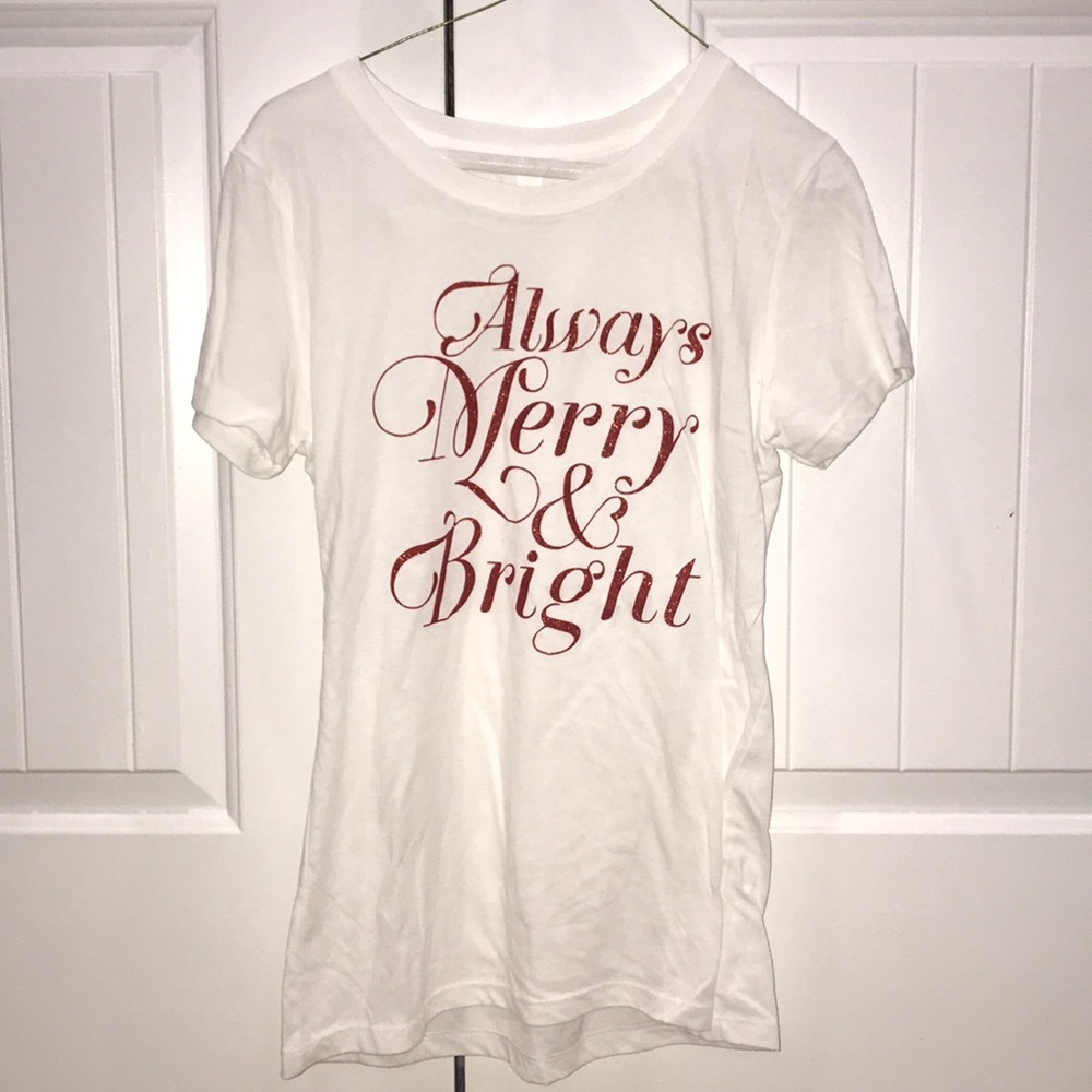 Always Merry and Bright Tshirt